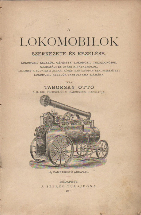 A lokomobilok szerkezete és kezelése