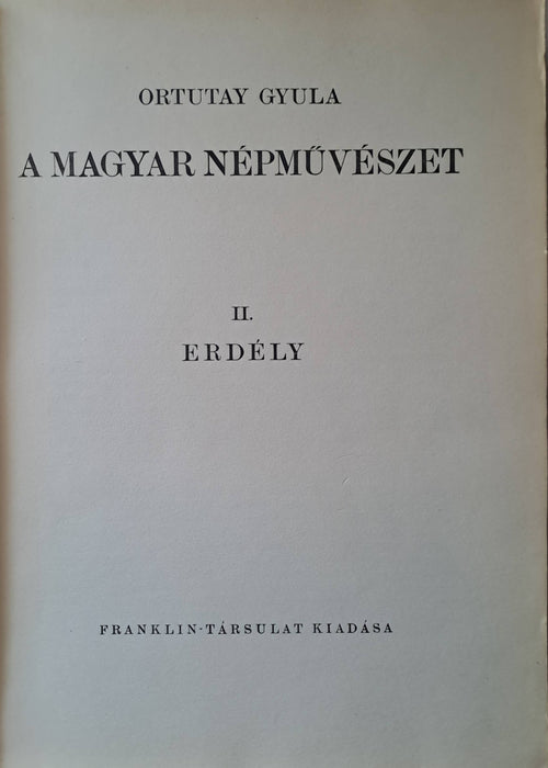 A magyar népművészet I-II.