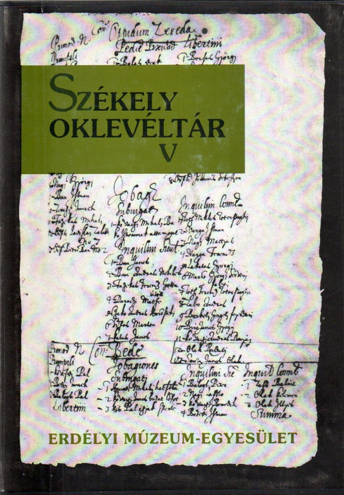 Székely oklevéltár V. - Székely népesség-összeírások 1635