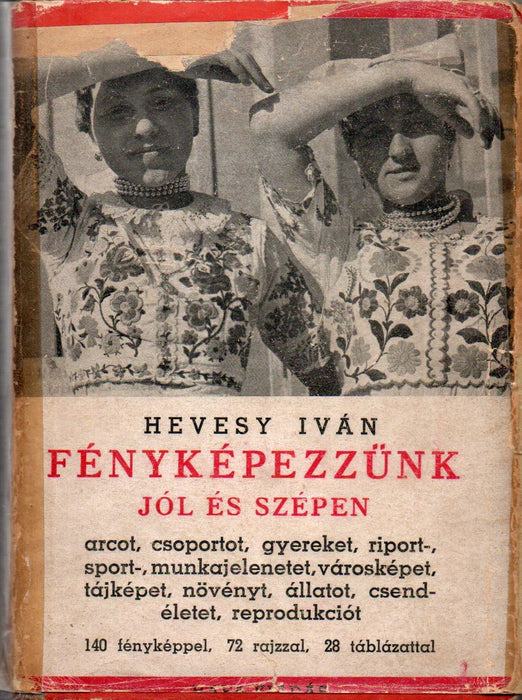 Fényképezzünk jól és szépen