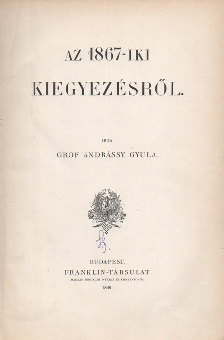 Az 1867-iki kiegyezésről
