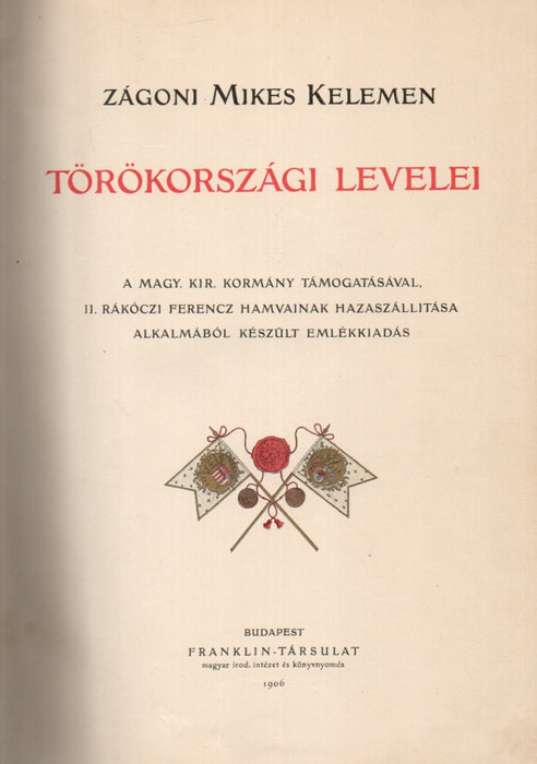 Zágoni Mikes Kelemen törökországi levelei