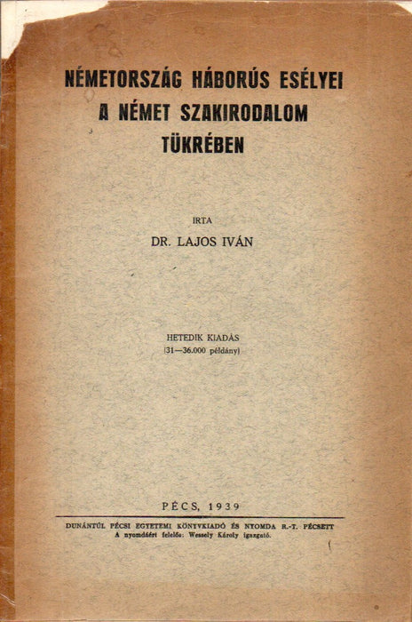 Németország háborús esélyei a német szakirodalom tükrében