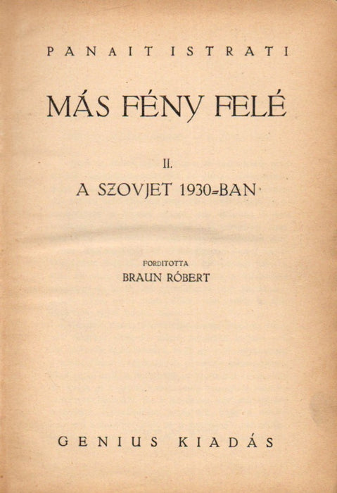 Más fény felé II. A szovjet 1930-ban