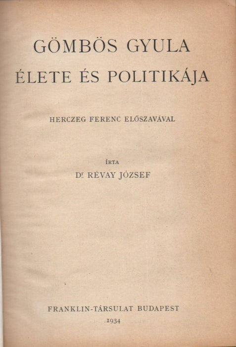 Gömbös Gyula élete és politikája
