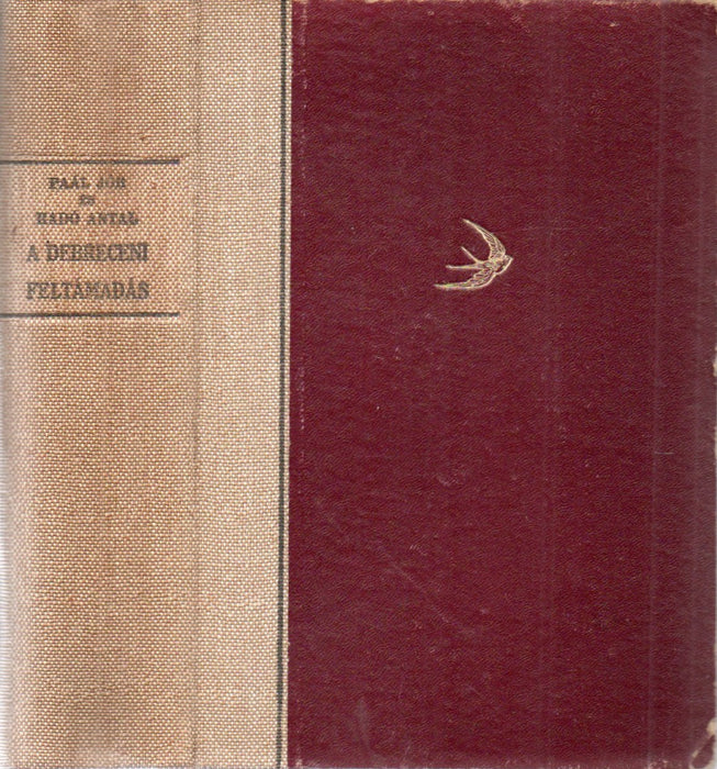 A debreceni feltámadás