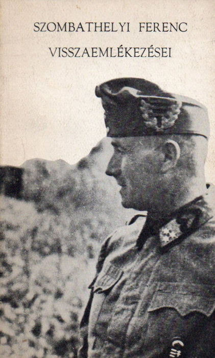 Szombathelyi Ferenc visszaemlékezései