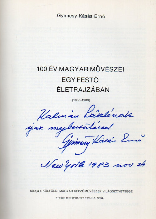 100 év magyar művészei egy festő életrajzában