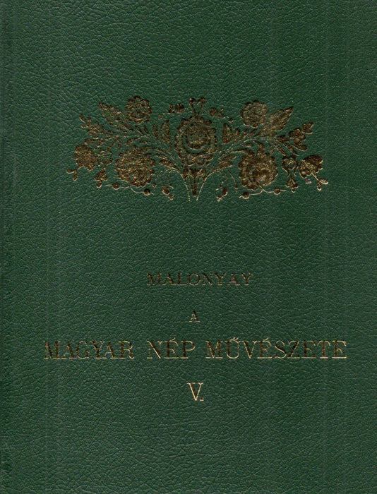 A magyar nép művészete V. Hont, Nógrád, Heves, Gömör, Borsod magyar népe - A palócok művészete
