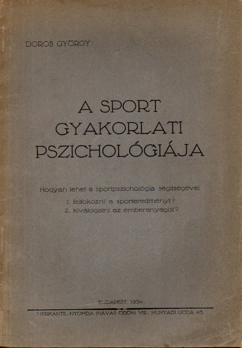 A sport gyakorlati pszichológiája