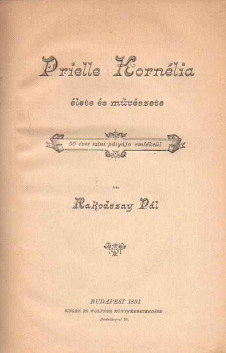 Prielle Kornélia élete és művészete