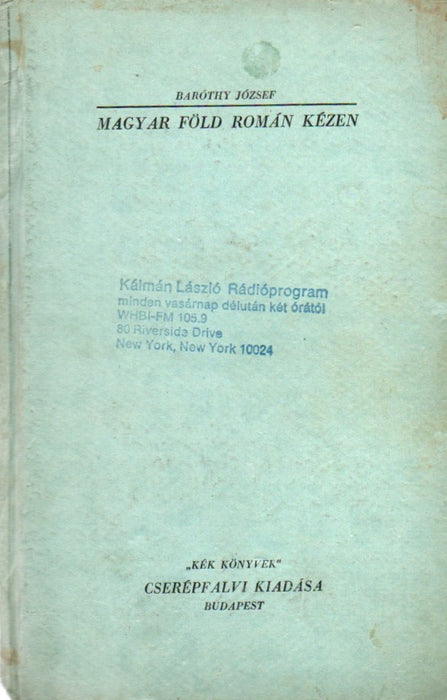Magyar föld román kézen