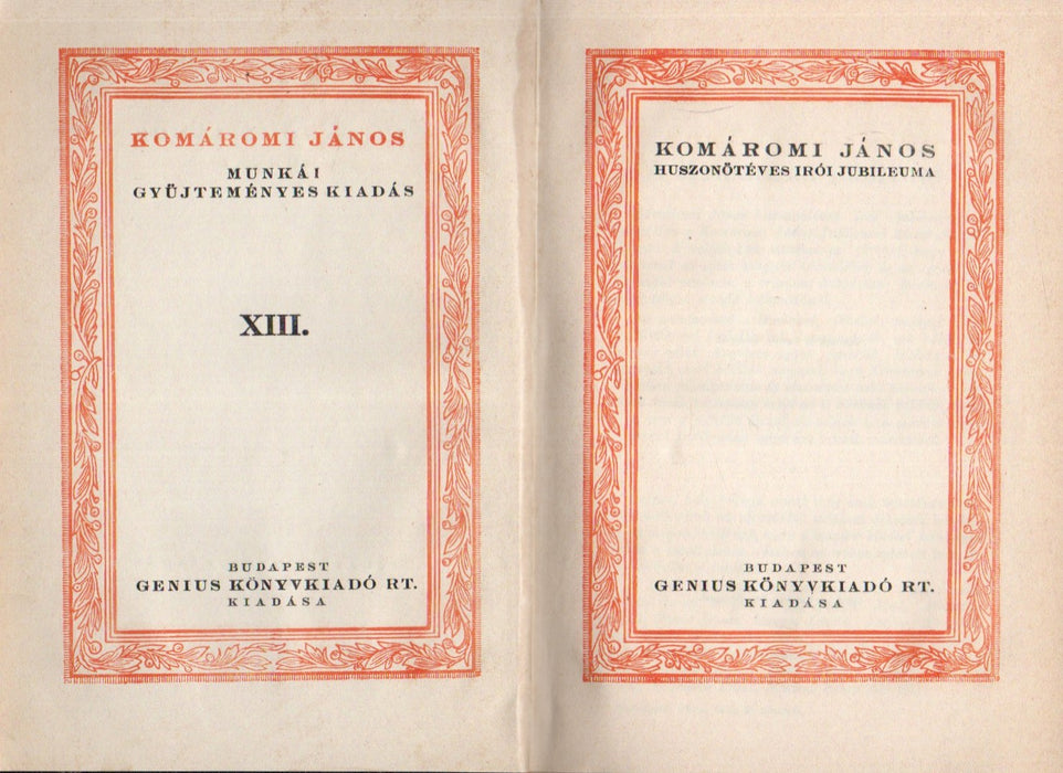 Komáromi János huszonötéves írói jubileuma