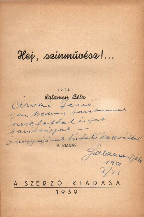 Hej, szinművész!...