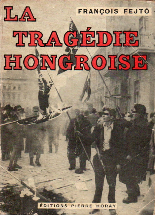 Le tragédie hongriose