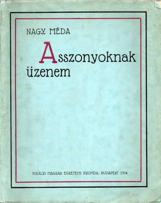 Asszonyoknak üzenem