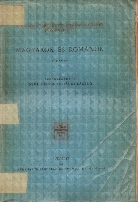 Magyarok és románok I. kötet