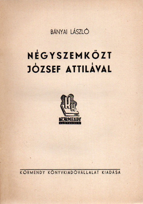 Négyszemközt József Attilával