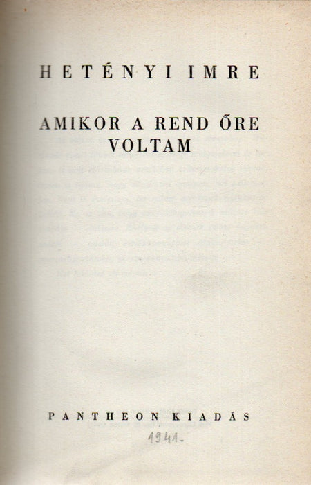 Amikor a rend őre voltam