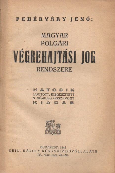 Magyar polgári végrehajtási jog rendszere