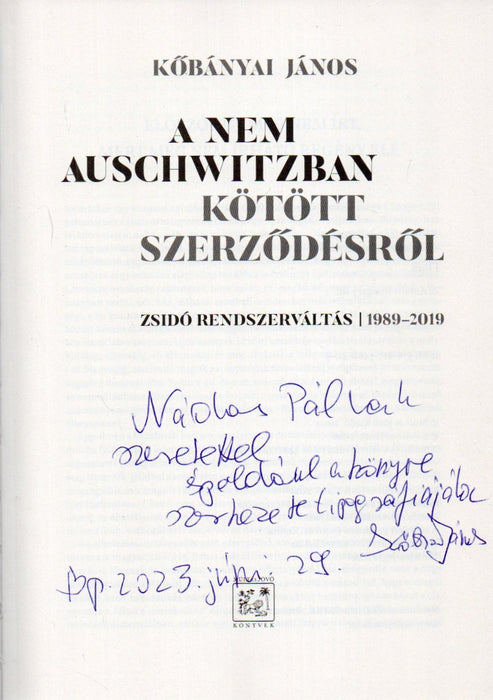 A nem Auschwitzban kötött szerződésről