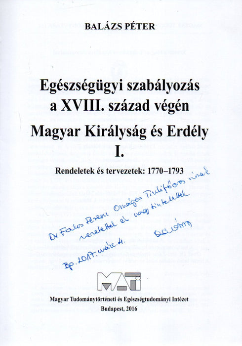 Egészségügyi szabályozás a XVIII. században I-II.