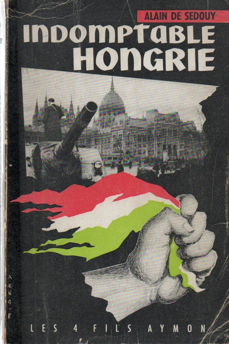 Indomptable Hongrie