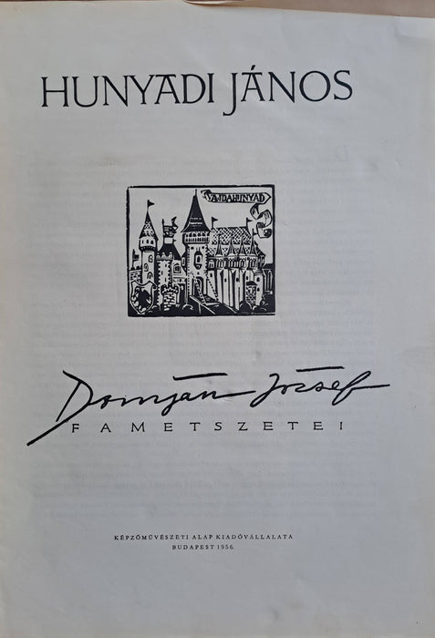 Hunyadi János - Domján József fametszetei