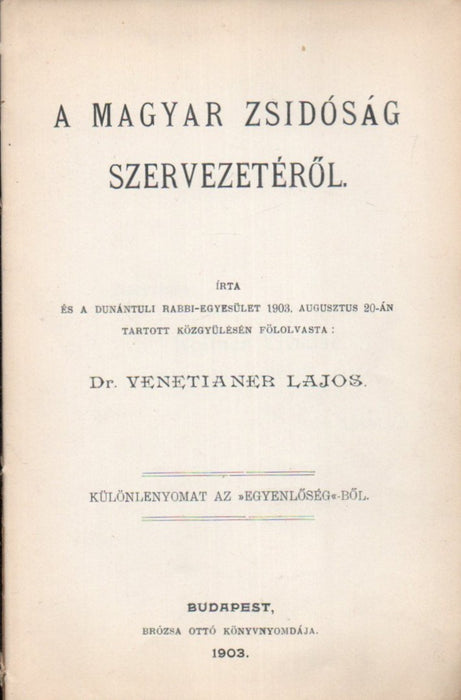 A magyar zsidóság szervezetéről