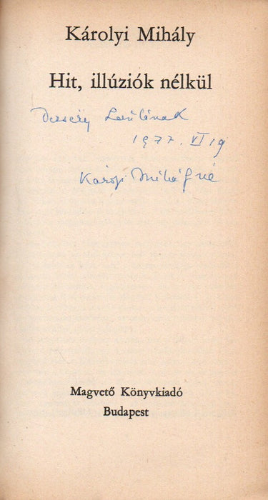 Hit, illúziók nélkül