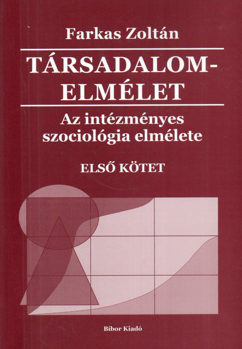 Társadalomelmélet I-IV.