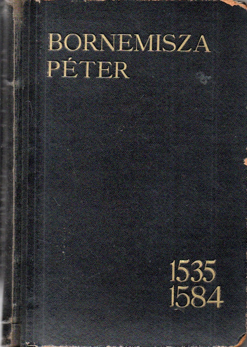 Bornemisza Péter 1533-1584