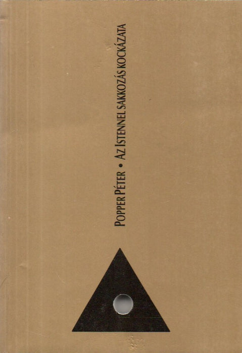 Az Istennel sakkozás kockázata