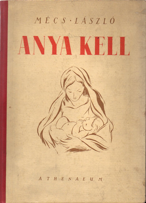 Anya kell!