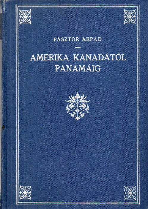 Amerika Kanadától Panamáig
