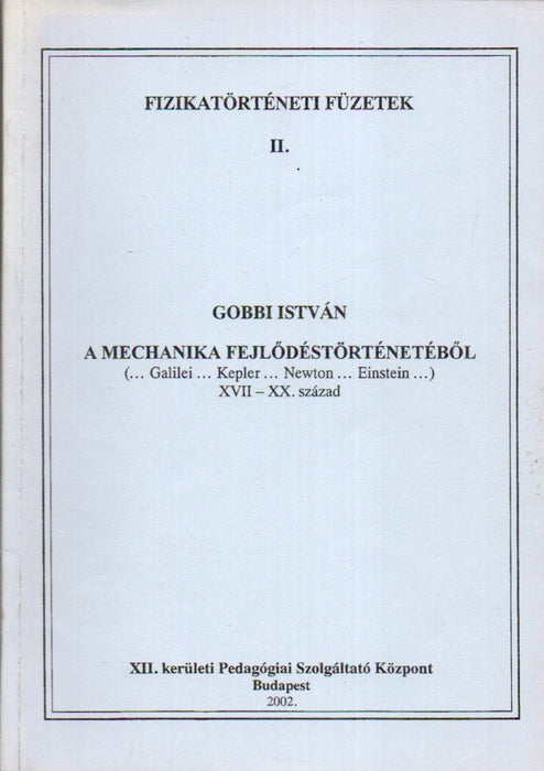 A mechanika fejlődéstörténetéből