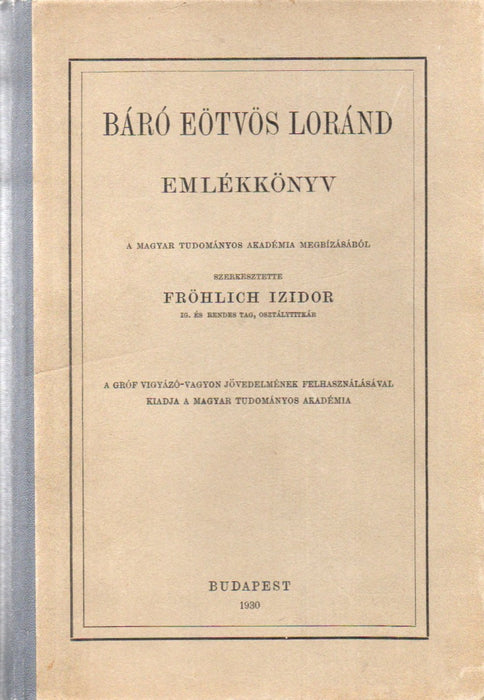 Báró Eötvös Loránd emlékkönyv