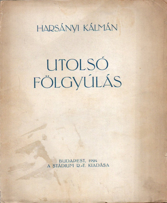 Utolsó fölgyúlás
