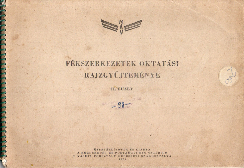 Fékszerkezetek oktatási rajzgyűjteménye II. füzet