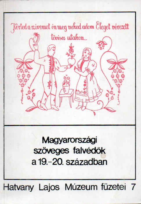 Magyarországi szöveges falvédők a 19. és a 20. században