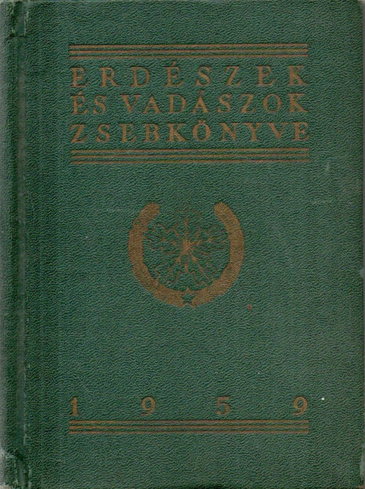 Erdészek és vadászok zsebkönyve 1959