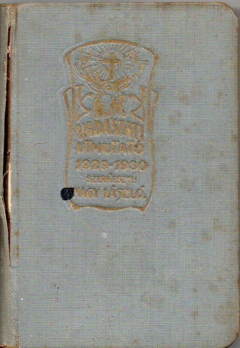 Vadászati útmutató 1929-1930