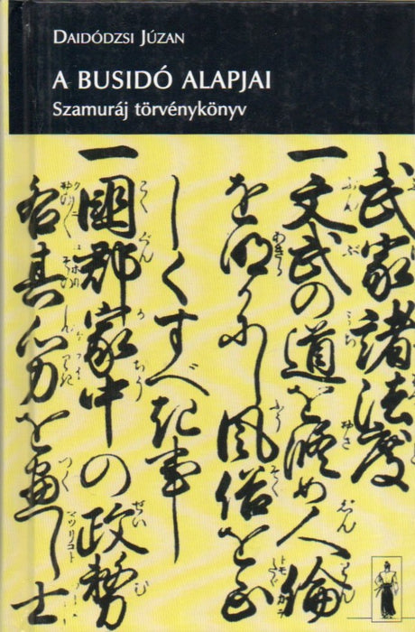 A busidó alapjai
