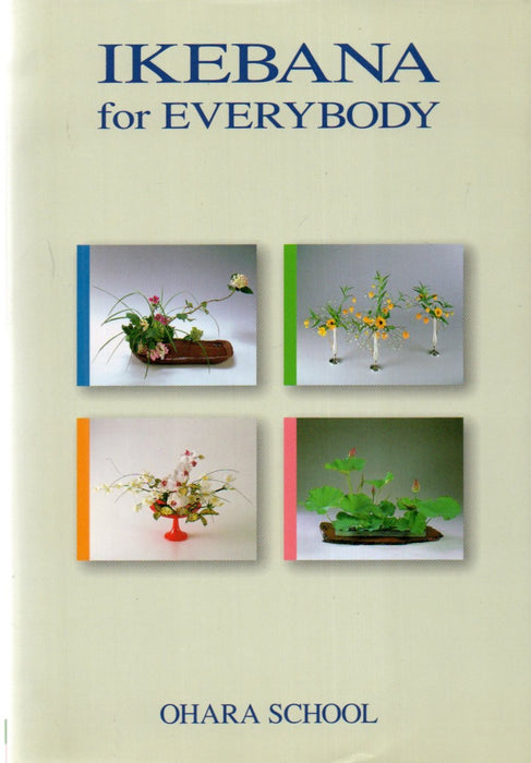 Ikebana for Everybody