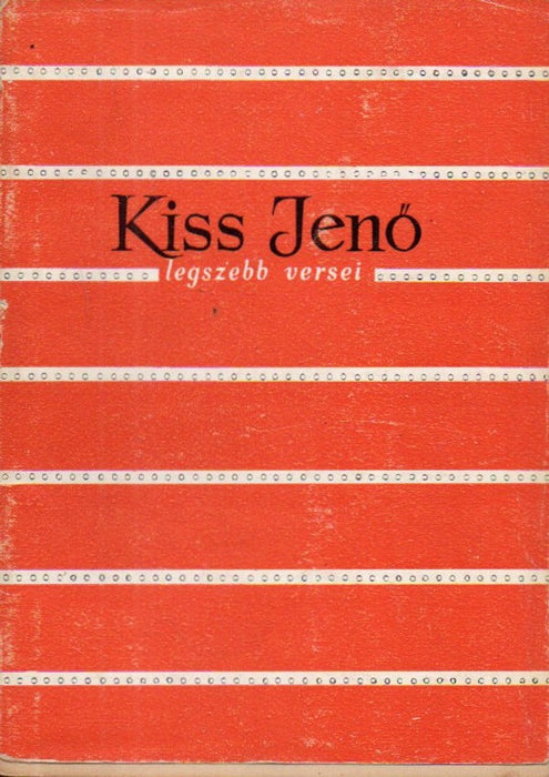 Kiss Jenő legszebb versei