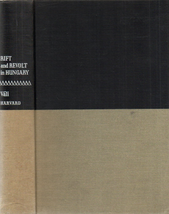 Rift and Revolt in Hungary