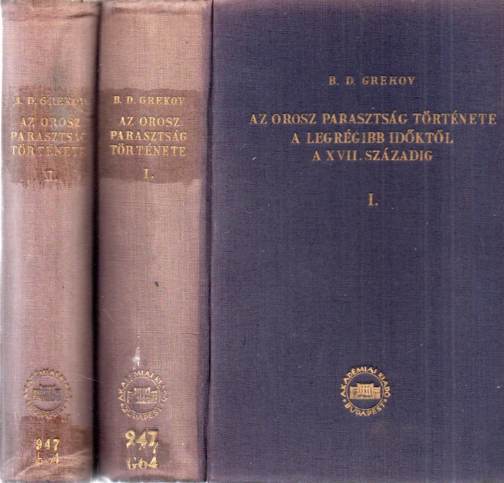 Az legrégibb időktől a XVII. századig orosz parasztság története a I-II.