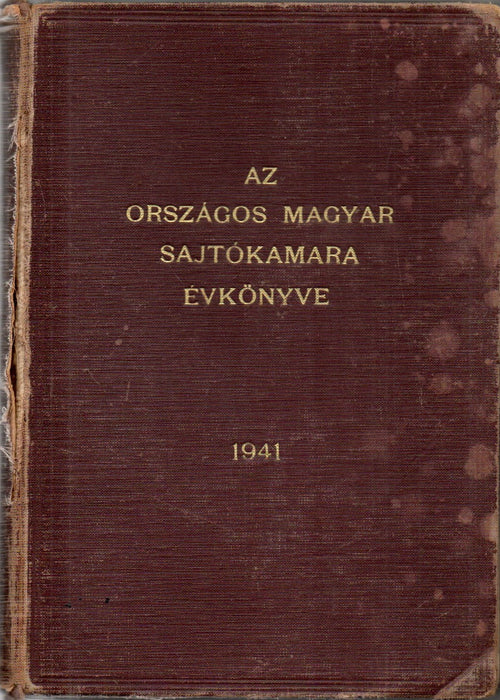 Az Országos Magyar Sajtókamara évkönyve 1941