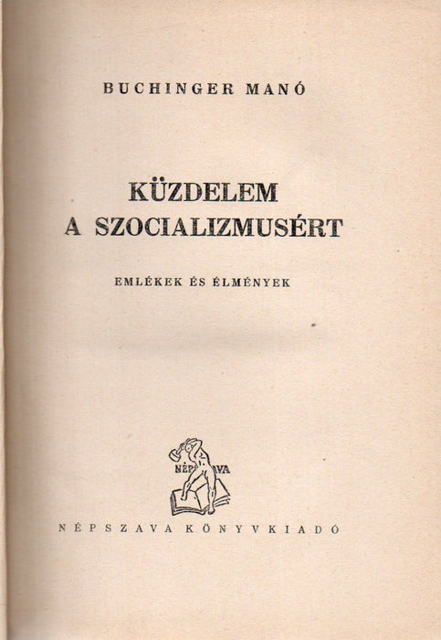 Küzdelem a szocializmusért II.: Októberi forradalom - Emigráció