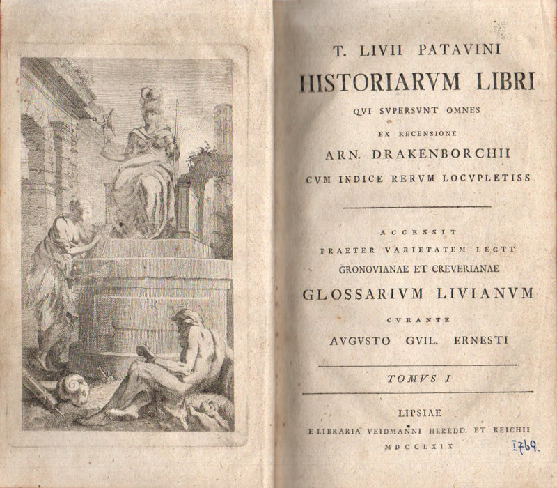 T. Livii Patavini Historiarum libri qui supersunt omnes I.